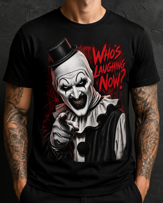 Black HorrorTees t-shirt featuring the Who's Laughing Now? horror design